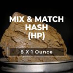 Mix & Match 8oz Hash (25% Off)